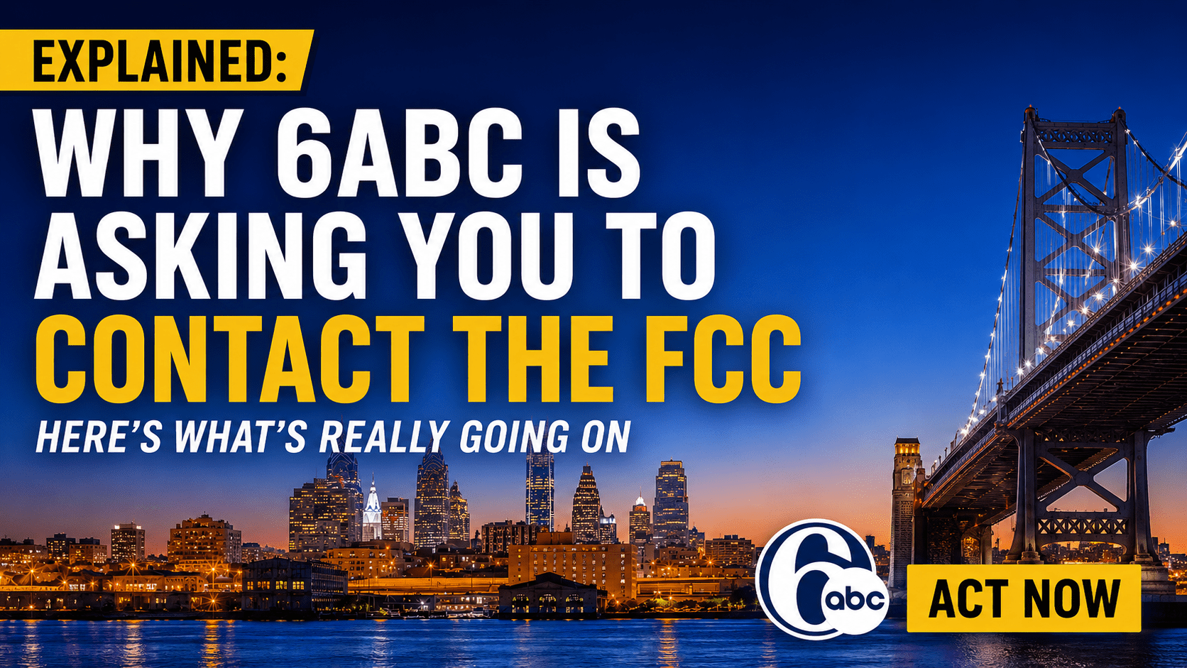 6ABC Takes Action: Why They Want You to Contact the FCC