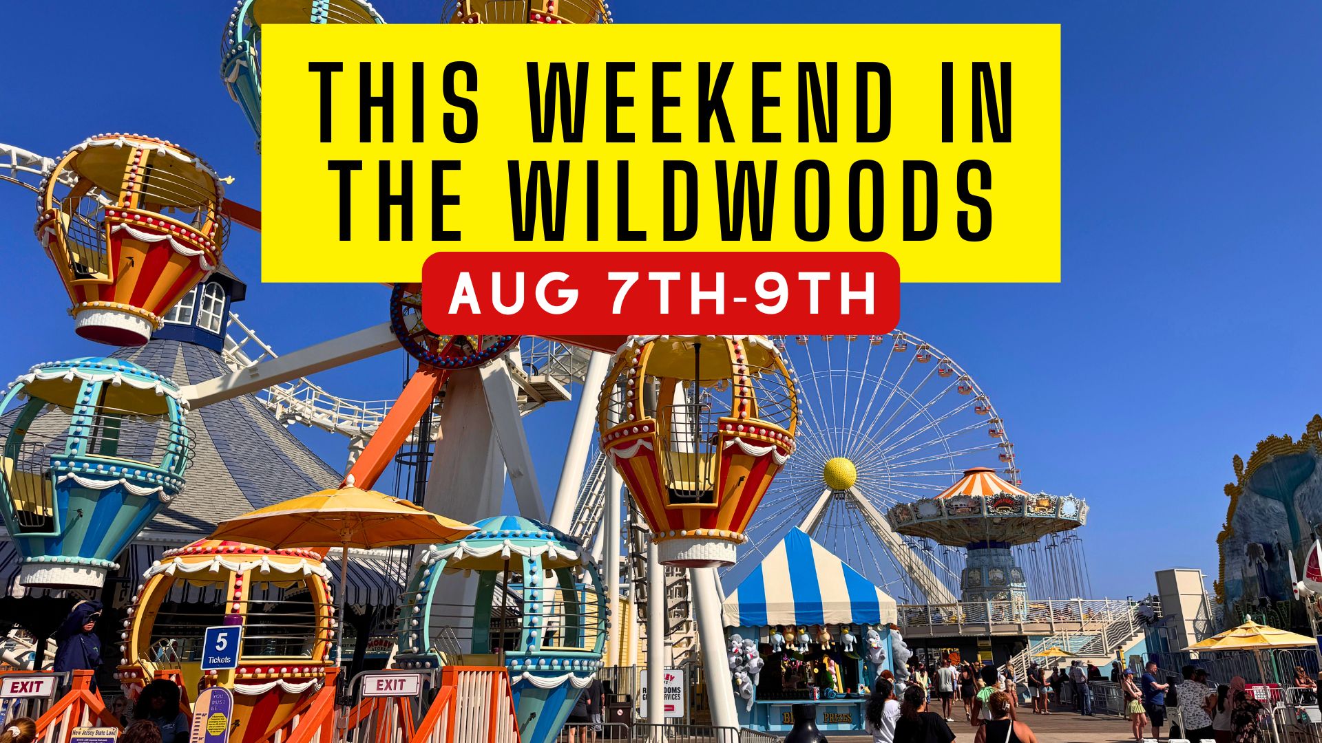 Wildwood Weekend Wonders: August 7-9