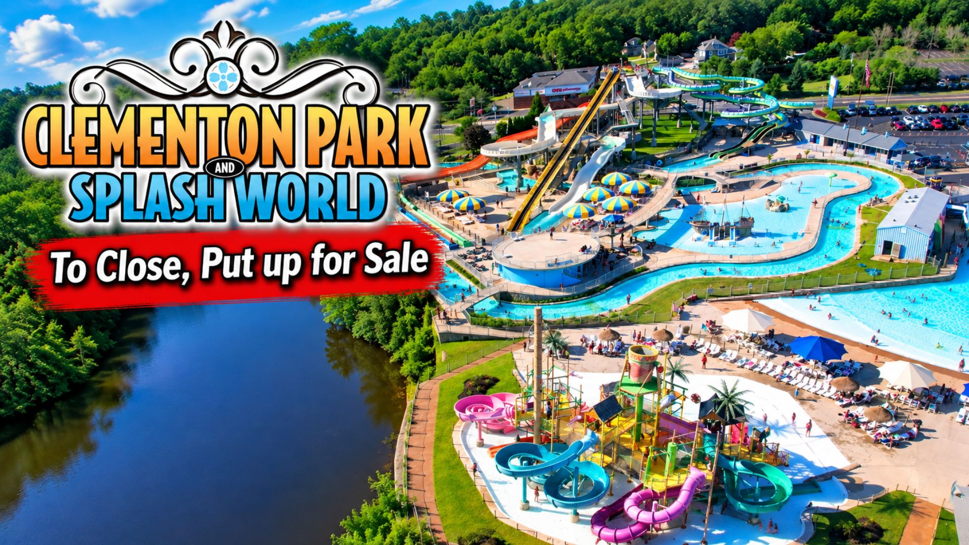 Clementon Park: South Jersey’s Historic Amusement Park to Close and Go Up for Sale